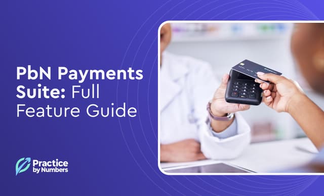 PbN Payments Suite: One Platform to Simplify Every Dental Payment